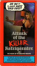 Attack of the Killer Referigerator